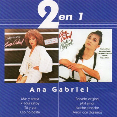 Ana Gabriel – 2 En 1 (Ed. 1999 MEX)