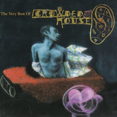 Crowded House – Recurring Dream: The Very Best Of Crowded House (Ed. 1996 UK)