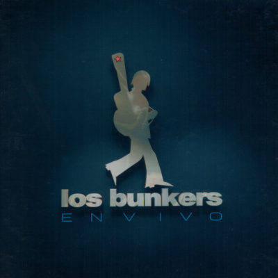 Los Bunkers – En Vivo (Ed. 2011 CHI)