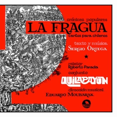 Quilapayún – La Fragua (Ed. 2000 CHI)