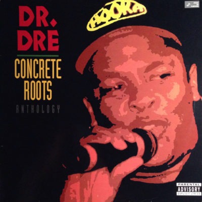 Dr. Dre – Concrete Roots (Anthology) (Ed. 1994 USA)