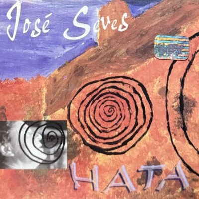 José Seves – Hata Cantos de Aldea (Ed. 1999 CHI)