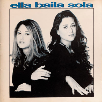 Ella Baila Sola – Ella Baila Sola (Ed. 1997 CHI)