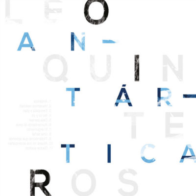 Leo Quinteros – Antártica (Ed. 2013 CHI)