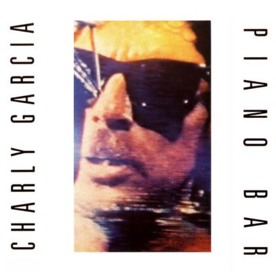 Charly Garcia – Piano Bar (Ed. 1994 ARG)