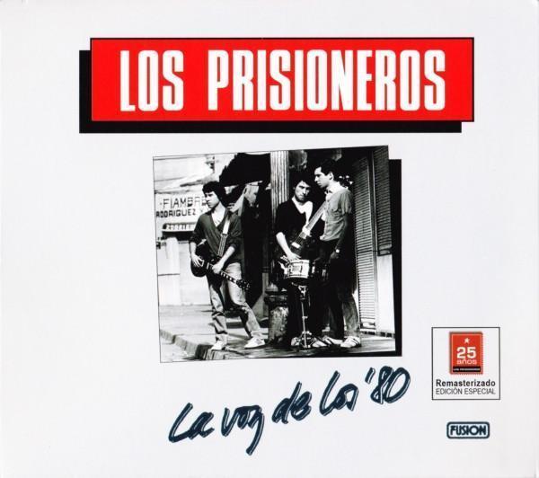 Los Prisioneros – La Voz De Los '80 (Ed. 2011 CHI)