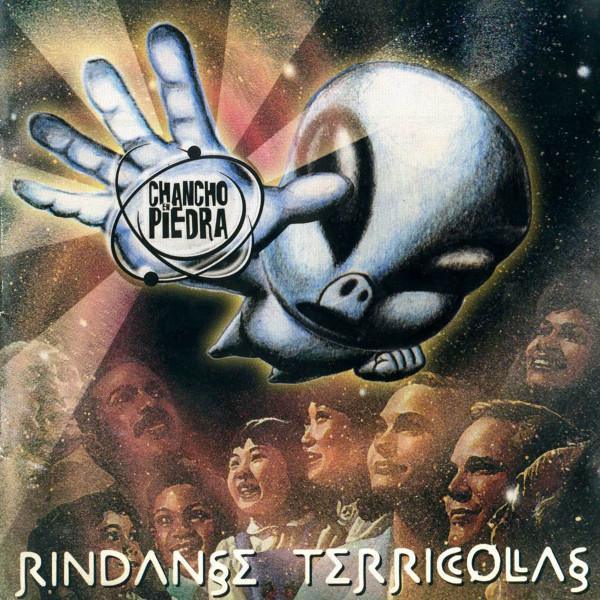 Chancho En Piedra – Ríndanse Terrícolas (Ed. 1998 CHI)