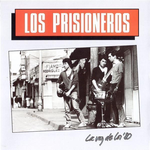 Los Prisioneros – La Voz De Los '80 (Ed. 2014 CHI)