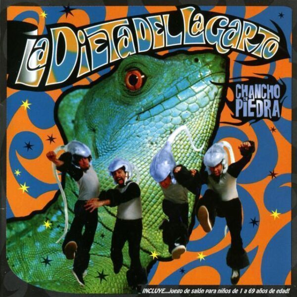 Chancho En Piedra – La Dieta Del Lagarto (Ed. 2000 CHI)