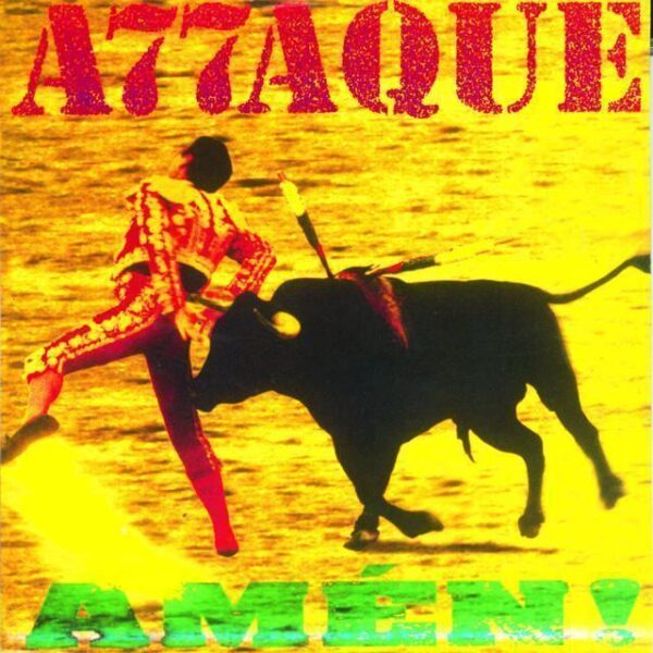 Attaque 77 – Amen ! (Ed. 1995 ARG)