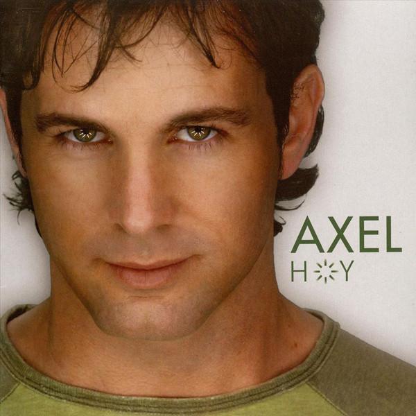 Axel – Hoy (Ed. 2006 ARG)