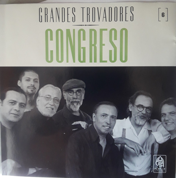 Congreso – Grandes Trovadores (Ed. 2005 CHI)