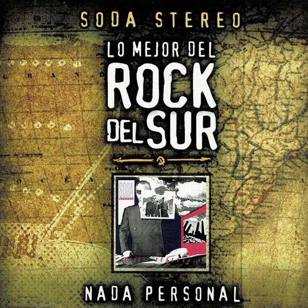 Soda Stereo – Nada Personal (Ed. 2005 CHI)
