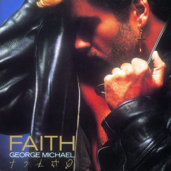 George Michael – Faith (Ed. 1987 EU)