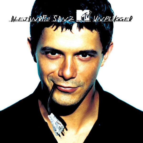 Alejandro Sanz – MTV Unplugged (Ed. 2001 CHI)