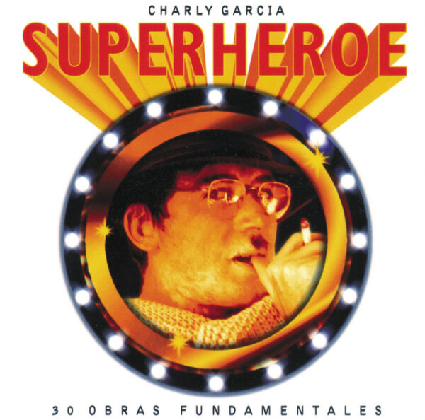 Charly Garcia – Superheroe (Ed. 1999 ARG)