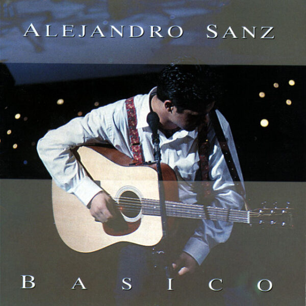 Alejandro Sanz – Básico (Ed. 2009 CHI)