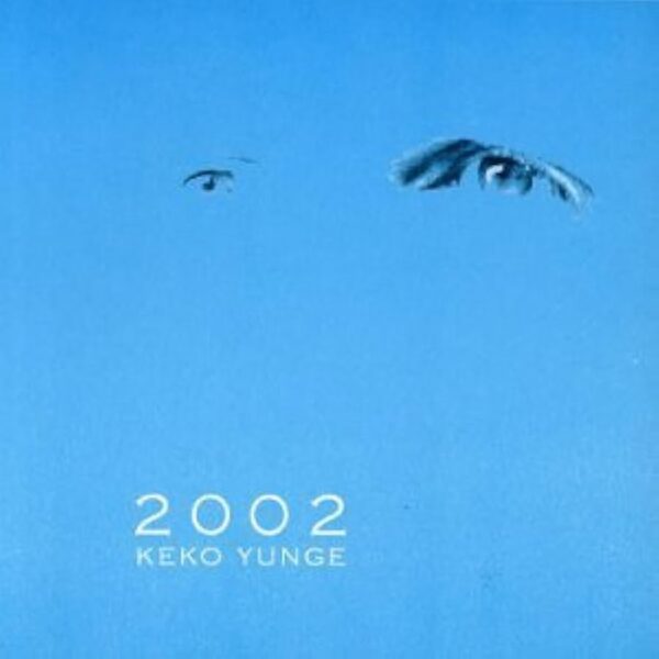 Keko Yunge – 2002 (Ed. 2001 CHI)