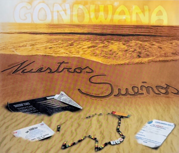 Gondwana – Nuestros Sueños (Ed. 2003 CHI)
