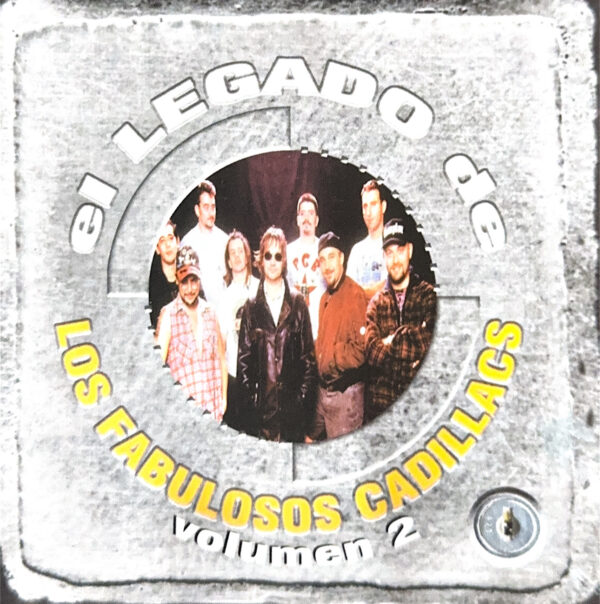 Los Fabulosos Cadillacs - El Legado De Los Fabulosos Cadillacs Volumen 2 (Ed. 1999 CHI)