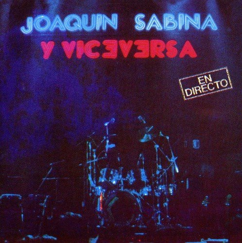 Joaquín Sabina Y Viceversa – En Directo (Ed. 1993 MEX)