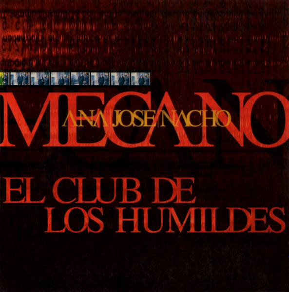 Mecano – El Club De Los Humildes (Ed. 1998 EU)