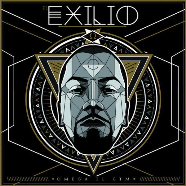 Omega El CTM - El Exilio (Ed. 2015 CHI)