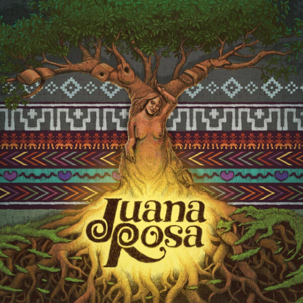 JuanaRosa - JuanaRosa (Ed. 2016 CHI)