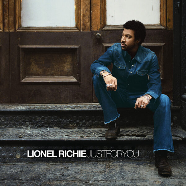 Lionel Richie – Just For You (Ed. 2004 EU)
