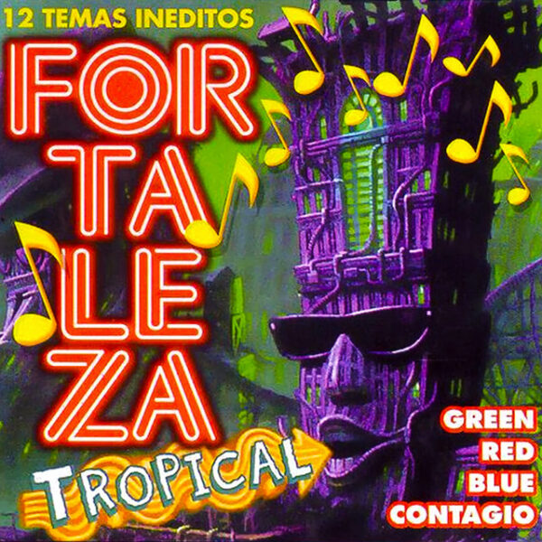Varios Artistas – Fortaleza Tropical (Ed. 1999 CHI)