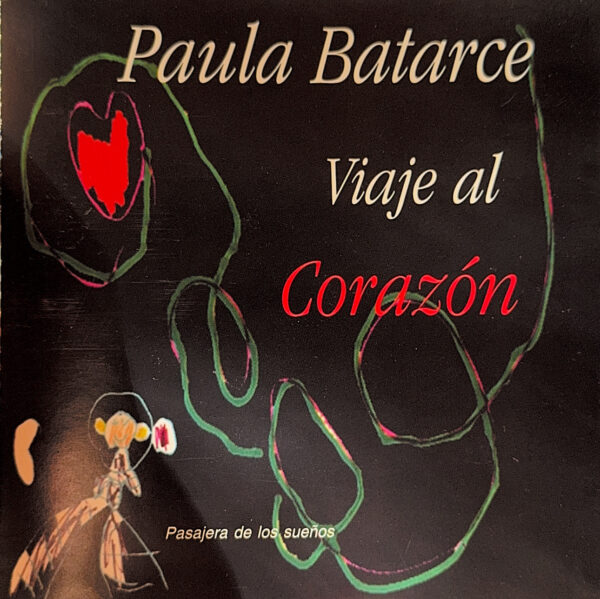 Paula Betarce - Viaje Al Corazón (Ed. 1999 CHI)