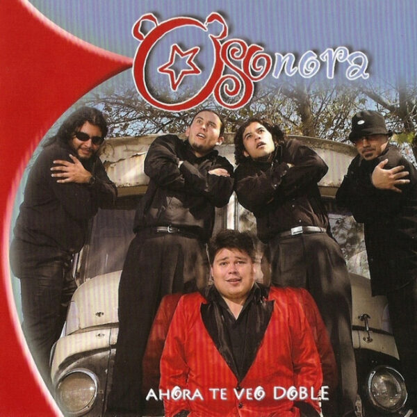 Osonora - Ahora Te Veo Doble (Ed. 2005 CHI)