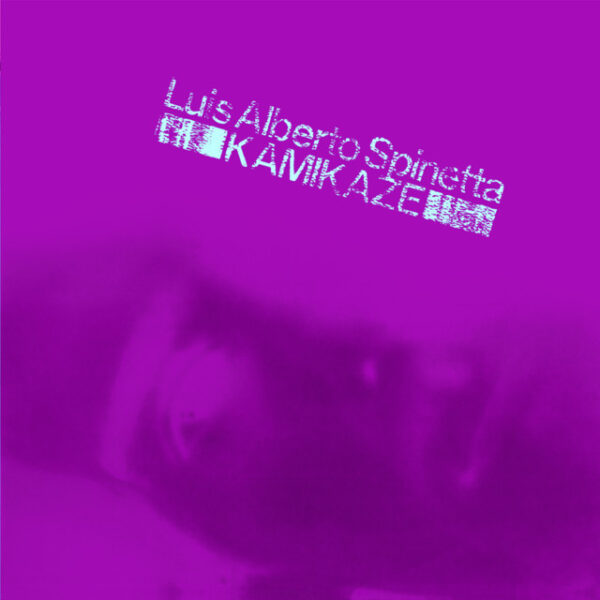 Luis Alberto Spinetta – Kamikaze (Ed. 2016 ARG)