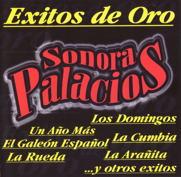 Sonora Palacios – Éxitos De Oro (Ed. 1999 CHI)