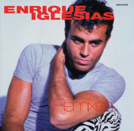 Enrique Iglesias – Remixes (Ed. 1998 USA)