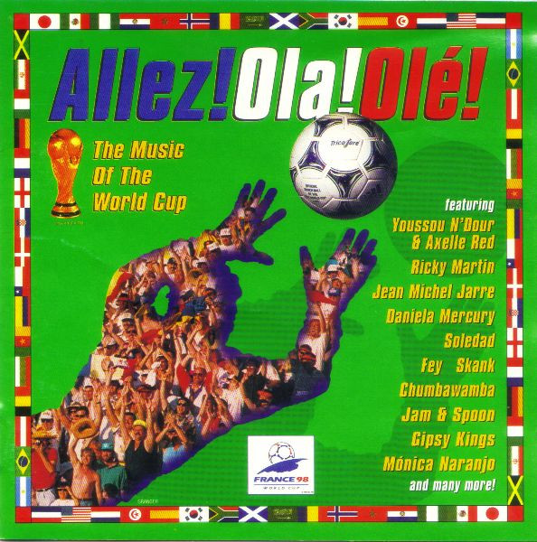 Varios Artistas – Allez!Ola!Olé! - La Música De La Copa Del Mundo (Ed. 1998 MEX)
