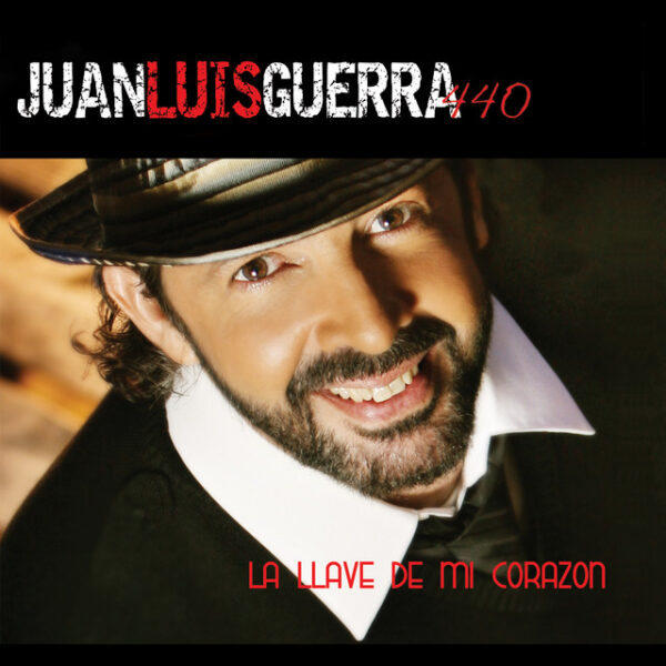 Juan Luis Guerra 4.40 – La Llave De Mi Corazón (Ed. 2007 ARG)