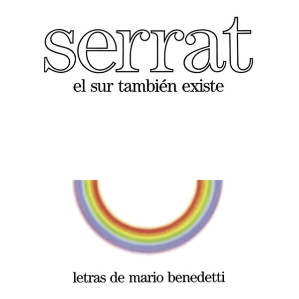 Serrat – El Sur También Existe (Ed. 2000 CHI)
