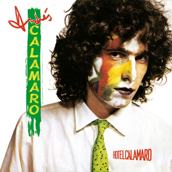 Andrés Calamaro – Hotel Calamaro (Ed. 2004 ARG)