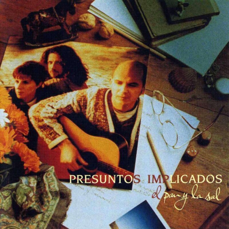 Presuntos Implicados – El Pan Y La Sal (Ed. 1994 EU)