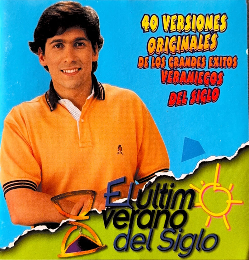 Varios Artistas - El Ultimo Verano Del Siglo (Ed. 1998 CHI)