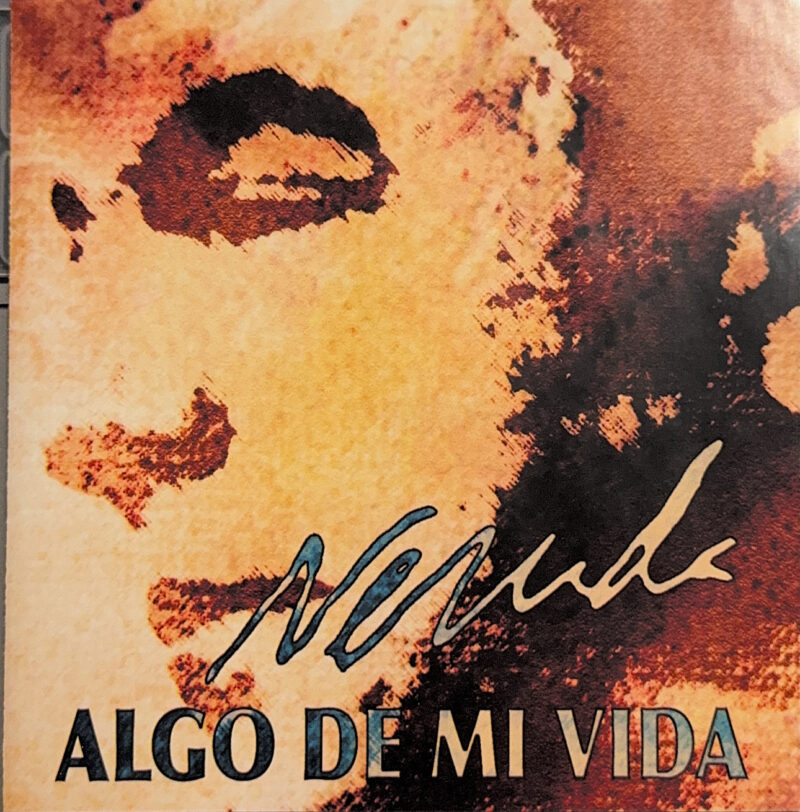 Pablo Neruda – Algo De Mi Vida