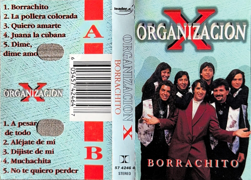 Organización X – Borrachito (Ed. 1997 CHI)