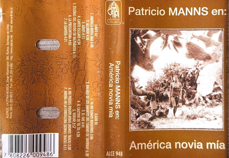 Patricio Manns – En: América Novia Mía (Ed. 2000 CHI)