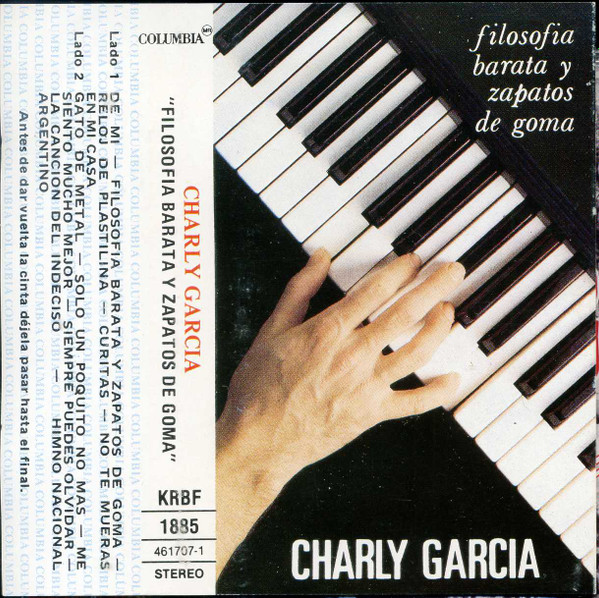 Charly Garcia – Filosofía Barata Y Zapatos De Goma (Ed. 1991 CHI)
