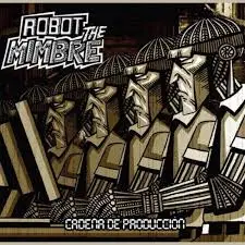 Robot The Mimbre – Cadena de Producción (Ed. 2008 CHI)