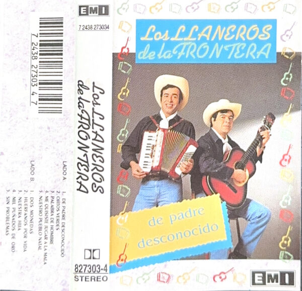 Los Llaneros De La Frontera - De Padre Desconocido (Ed. 1993 CHI)