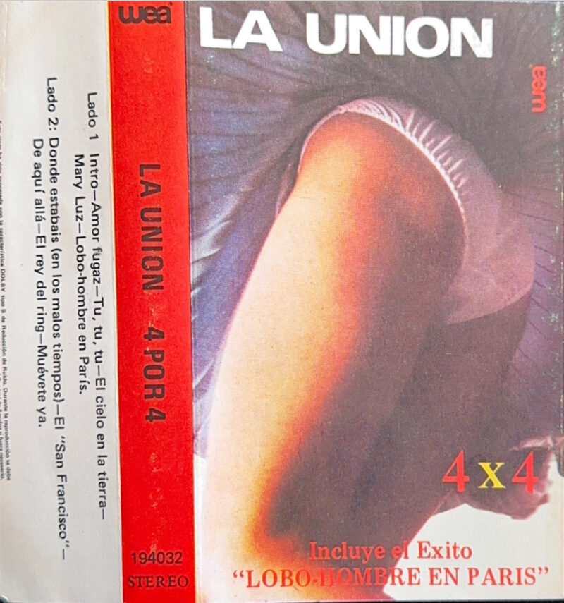 La Unión – 4 Por 4 (Ed. 1987 CHI)