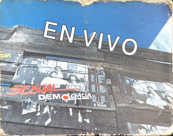 Sexual Democracia – En Vivo (Ed. 1992 CHI)