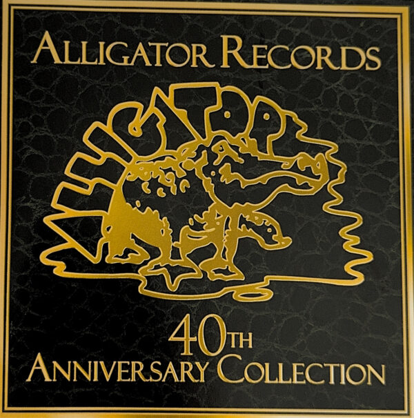 Varios Artistas – Alligator Records 40th Anniversary Collection (Ed. 2011 USA)